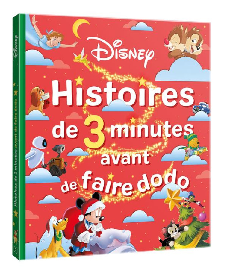 DISNEY - HISTOIRES DE 3 MINUTES AVANT DE FAIRE DODO - NOEL - XXX - HACHETTE