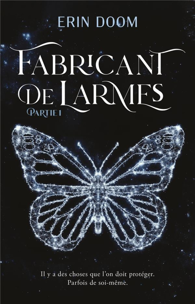 FABRICANT DE LARMES - PARTIE 1. LA ROMANCE SOMBRE POUR JEUNES ADULTES, BIENTOT SUR NETFLIX. - BERTHOLET CLAIRE - HACHETTE