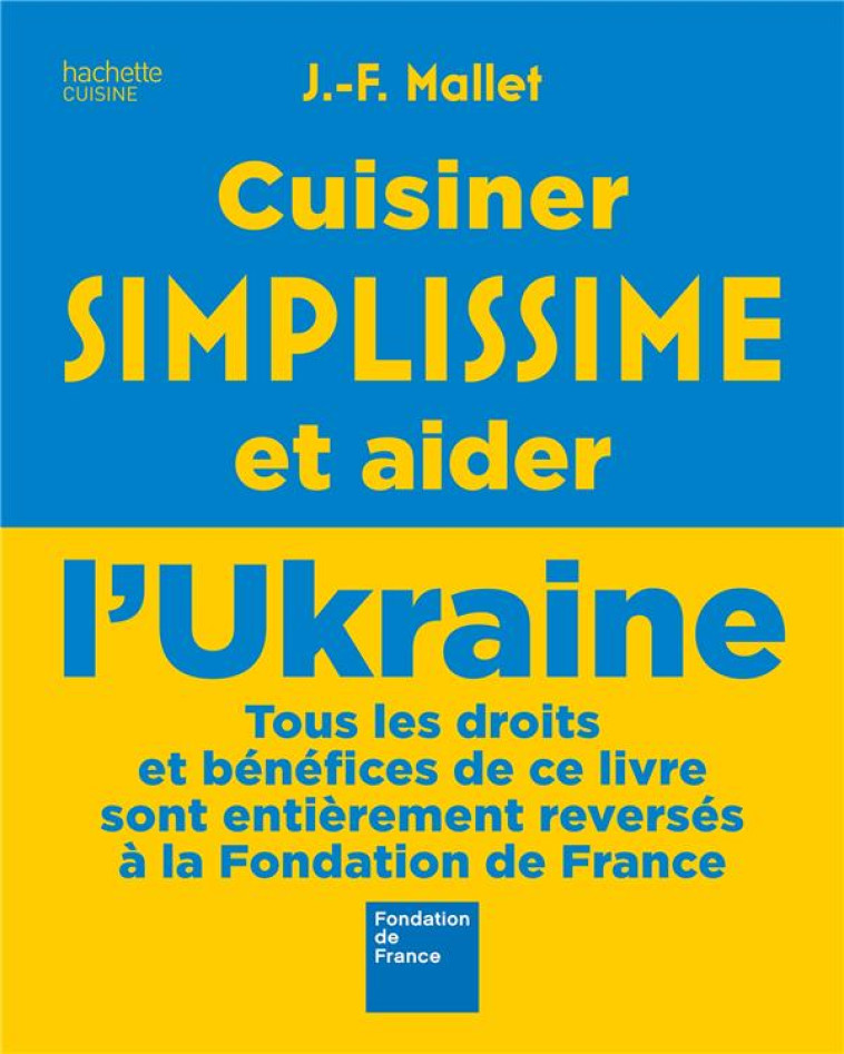 CUISINER SIMPLISSIME ET AIDER L-UKRAINE - XXX - HACHETTE