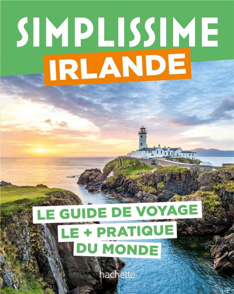 IRLANDE GUIDE SIMPLISSIME - COLLECTIF - HACHETTE