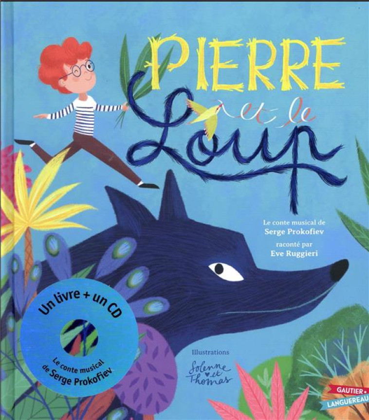 PIERRE ET LE LOUP - PROKOFIEV - HACHETTE