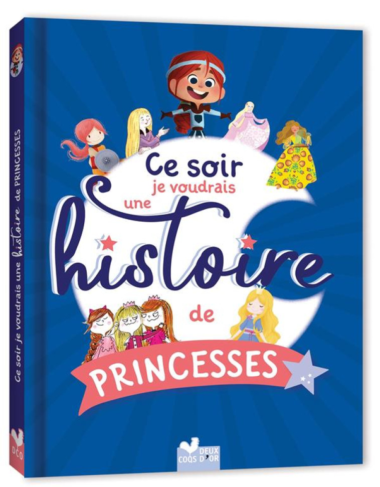 CE SOIR JE VOUDRAIS UNE HISTOIRE DE PRINCESSES... - COLLECTIF - HACHETTE