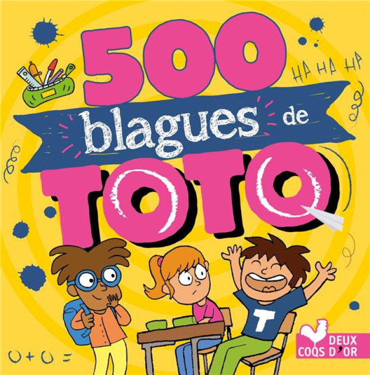 500 BLAGUES DE TOTO - COLLECTIF/TURIER - HACHETTE