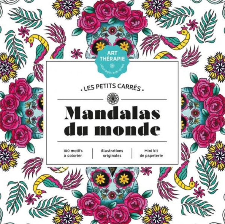 LES PETITS CARRES D-ART-THERAPIE MANDALAS DU MONDE - BERTRAND AURELIA - HACHETTE