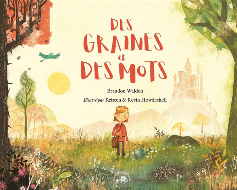 DES GRAINES ET DES MOTS - WALDEN BRANDON - HACHETTE