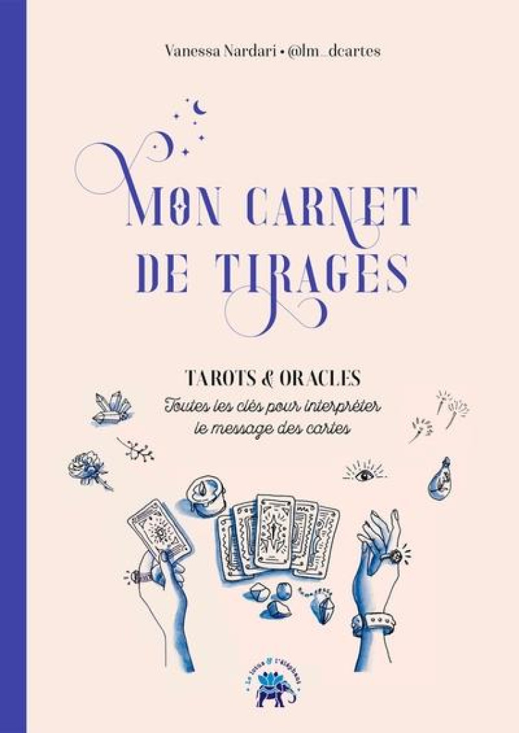 MON CARNET DE TIRAGES - NARDARI VANESSA - HACHETTE