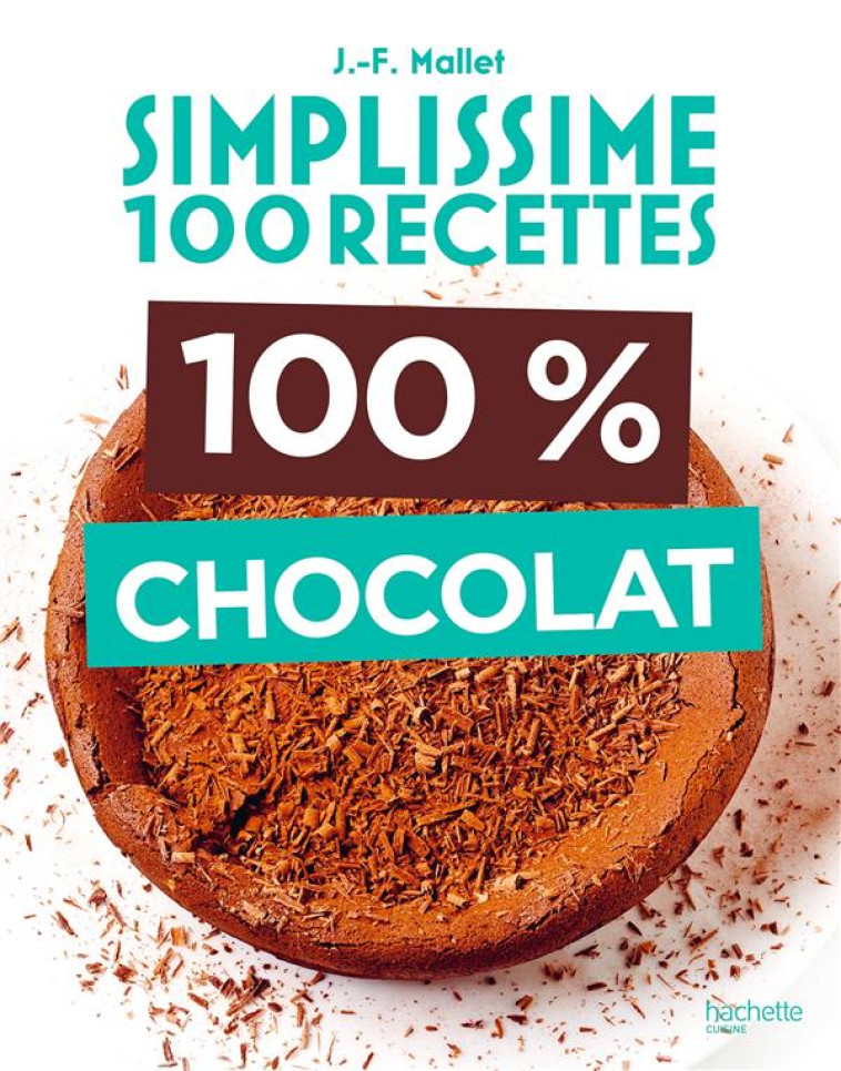 SIMPLISSIME ENVIE DE CHOCOLAT - MALLET JEAN-FRANCOIS - HACHETTE