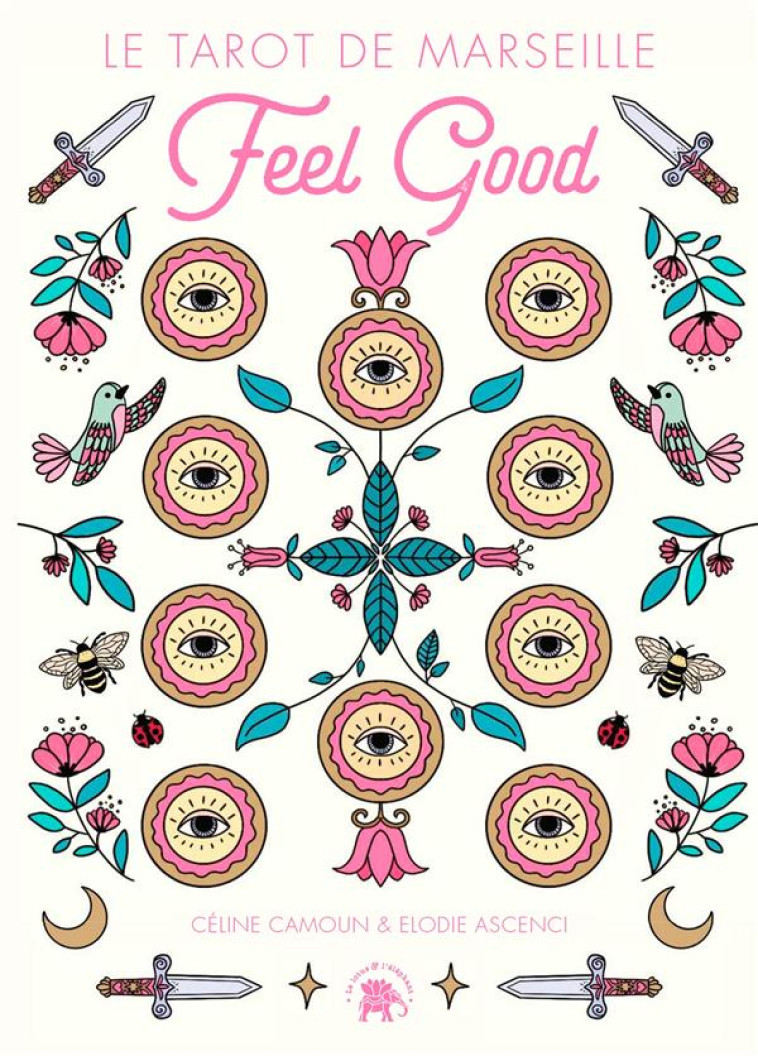 LE TAROT DE MARSEILLE FEEL GOOD - CAMOUN/ASCENCI - HACHETTE