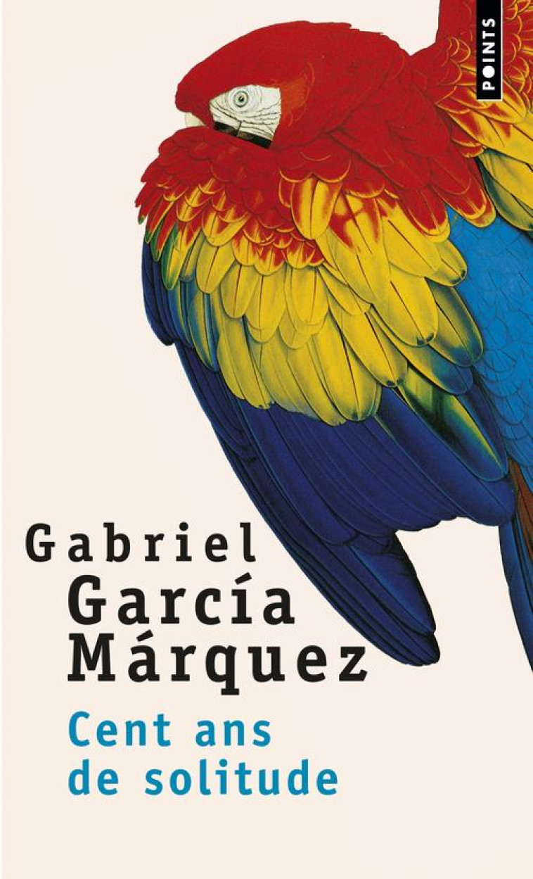 CENT ANS DE SOLITUDE - GARCIA MARQUEZ G. - SEUIL