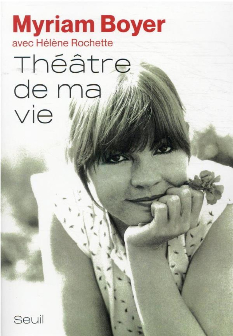 THEATRE DE MA VIE - BOYER MYRIAM - SEUIL