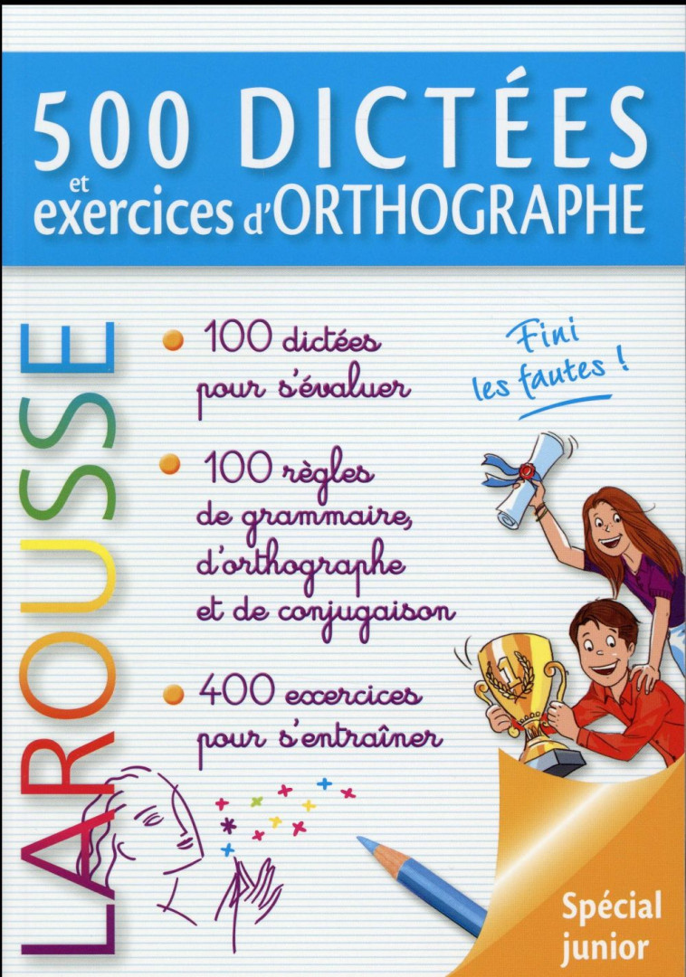 500 DICTEES ET EXERCICES D-ORTHOGRAPHE - BERLION DANIEL - Larousse