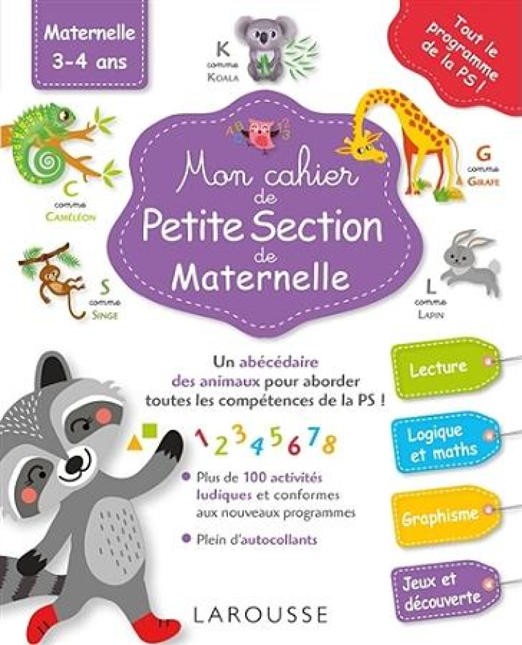 MON GRAND CAHIER LAROUSSE DE LA MATERNELLE : PETITE SECTION - GENESTINE PASCALE - Larousse