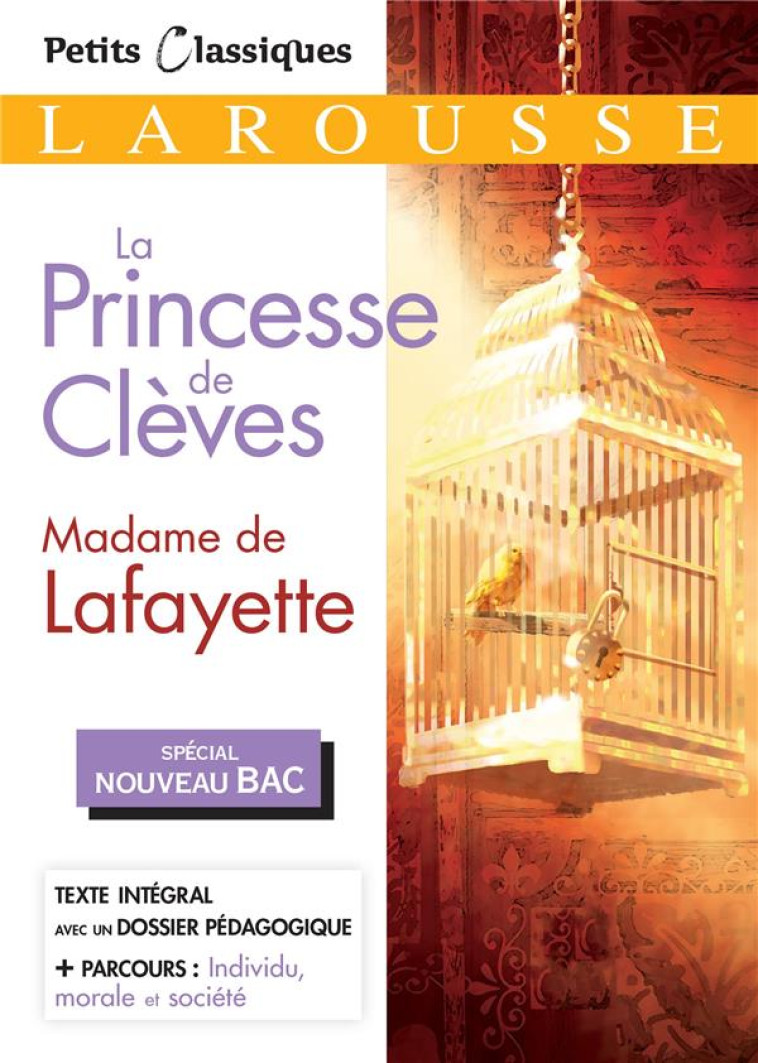 LA PRINCESSE DE CLEVES SPECIAL BAC - MME DE LAFAYETTE - LAROUSSE