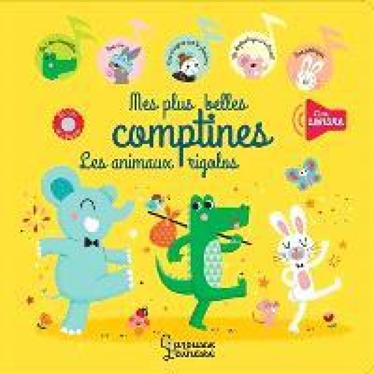 MES PLUS BELLES COMPTINES - LES ANIMAUX RIGOLOS - STARON BERENGERE - LAROUSSE