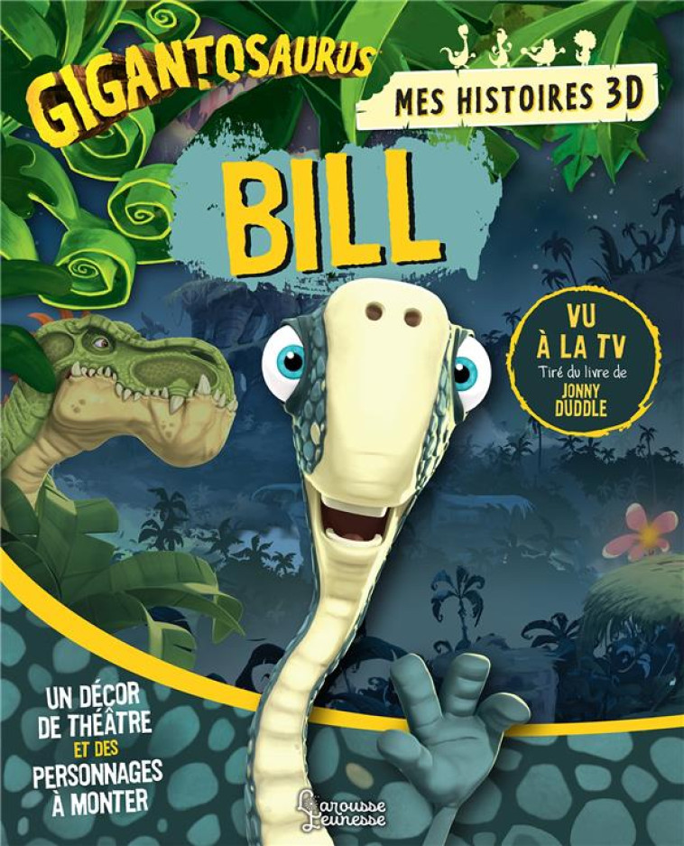 MES HISTOIRES 3D : BILL - COLLECTIF - LAROUSSE