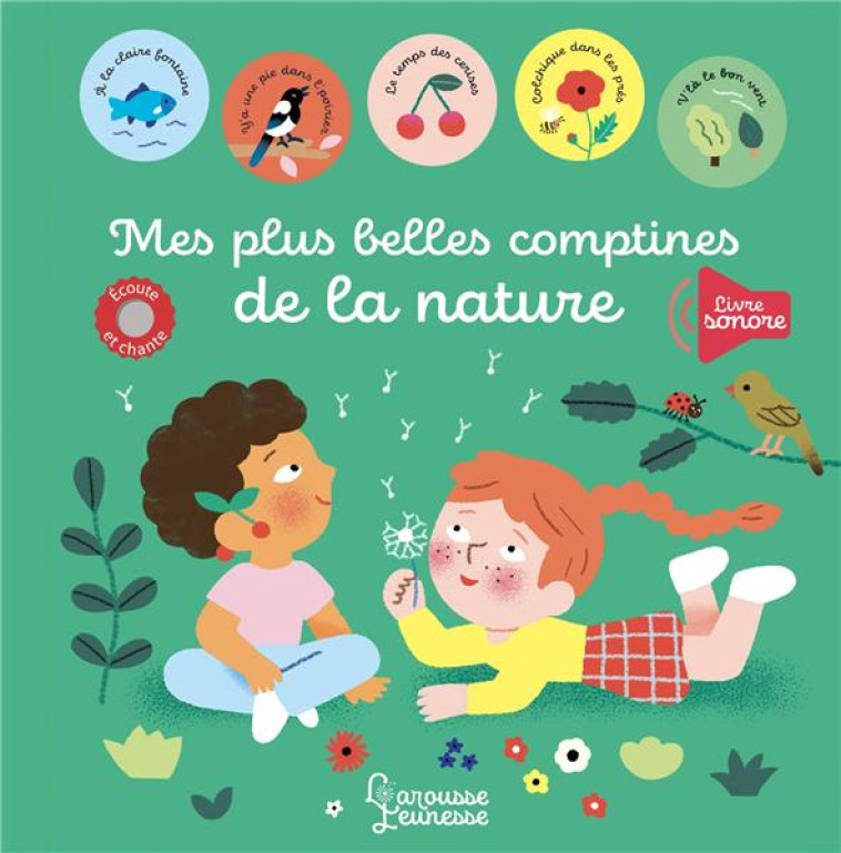 MES PLUS BELLES COMPTINES - LA NATURE - LUTHRINGER MELISANDE - LAROUSSE