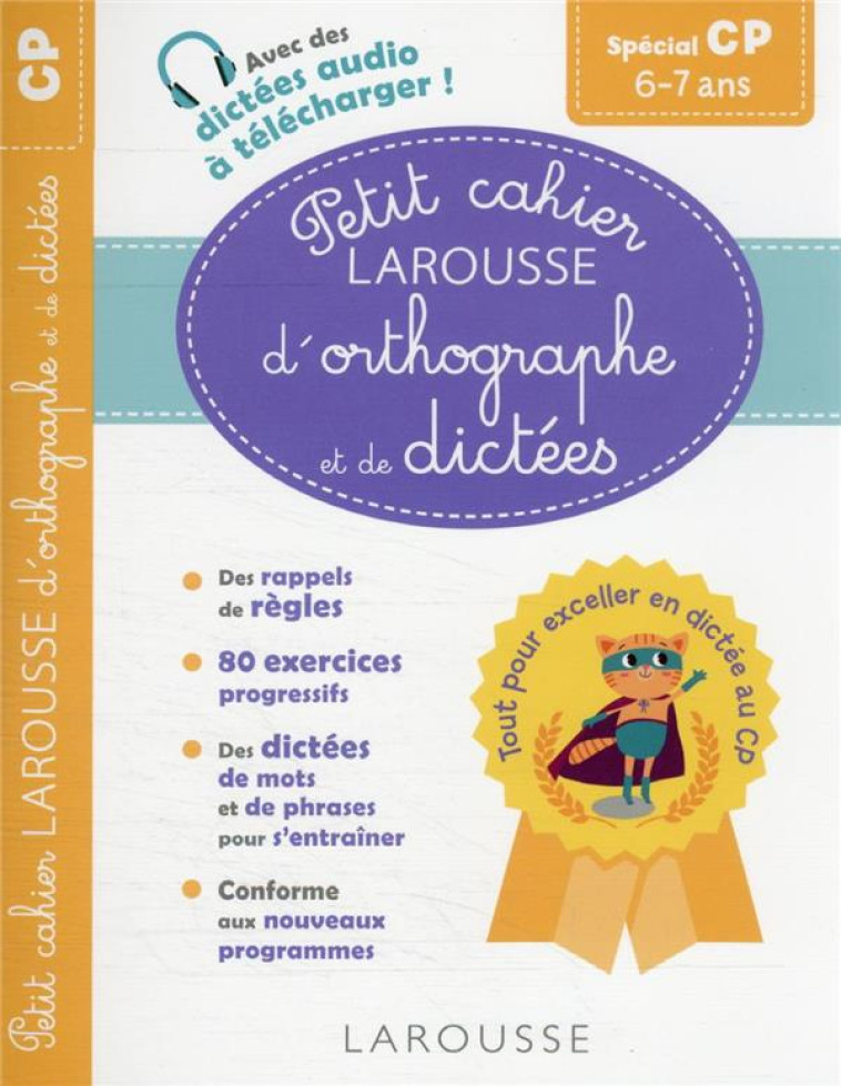 PETIT CAHIER LAROUSSE D-ORTHOGRAPHE ET DE DICTEES CP - VULIN ANDRE - LAROUSSE