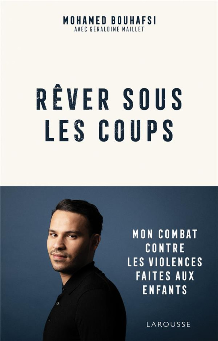 REVER SOUS LES COUPS - BOUHAFSI MOHAMED - LAROUSSE