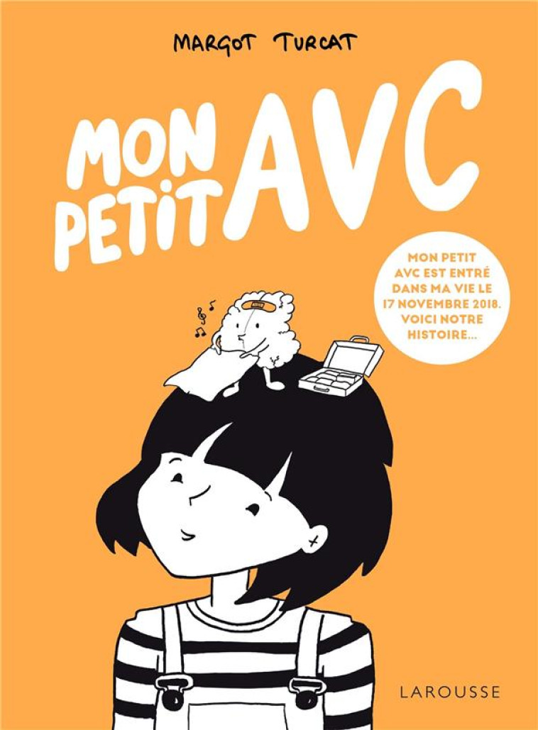 MON PETIT AVC - TURCAT MARGOT - LAROUSSE