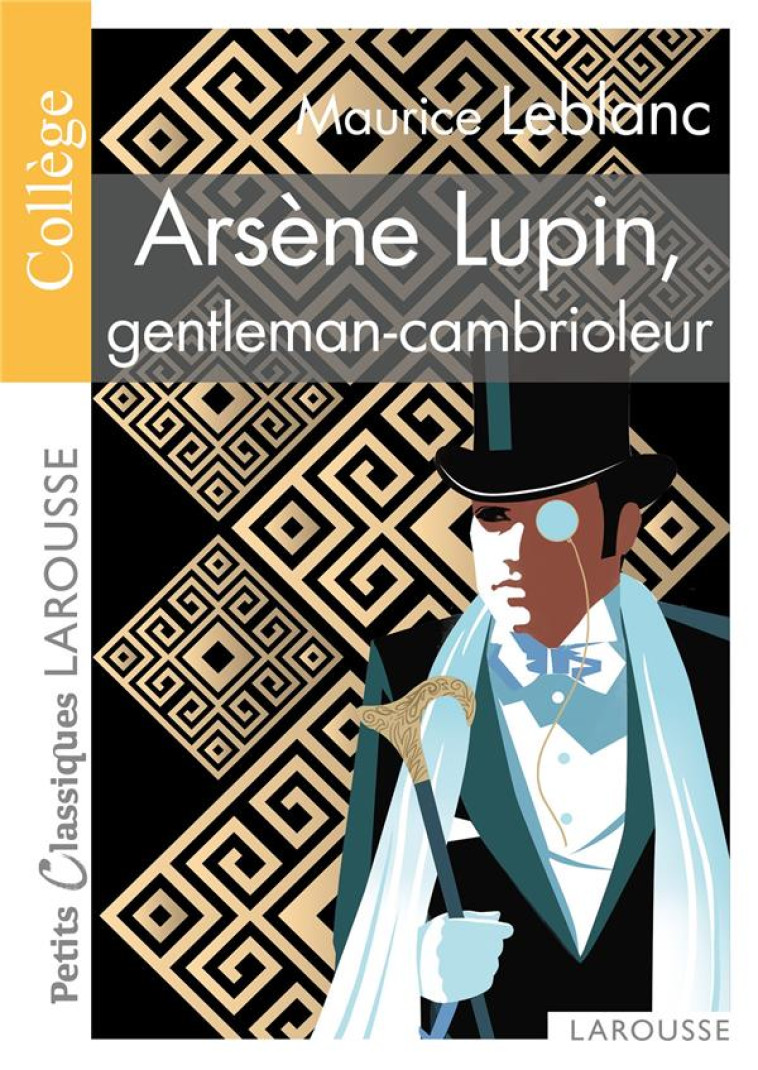 ARSENE LUPIN, GENTLEMAN CAMBRIOLEUR - LEBLANC MAURICE - LAROUSSE