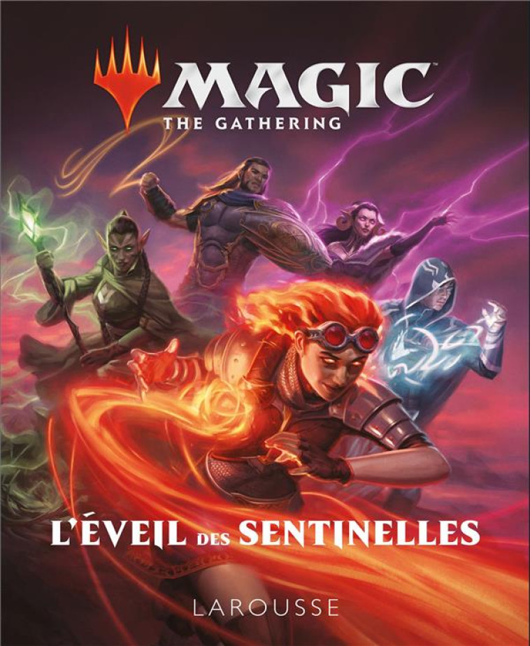 MAGIC, L-EVEIL DES SENTINELLES - COLLECTIF - LAROUSSE