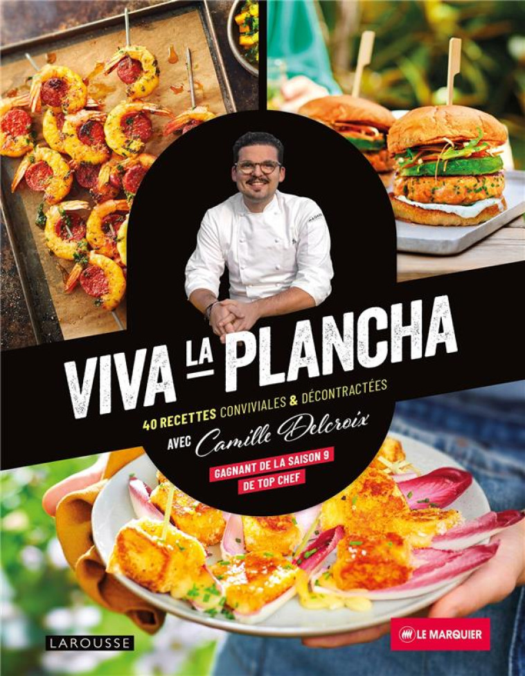 VIVA LA PLANCHA - DELCROIX CAMILLE - LAROUSSE