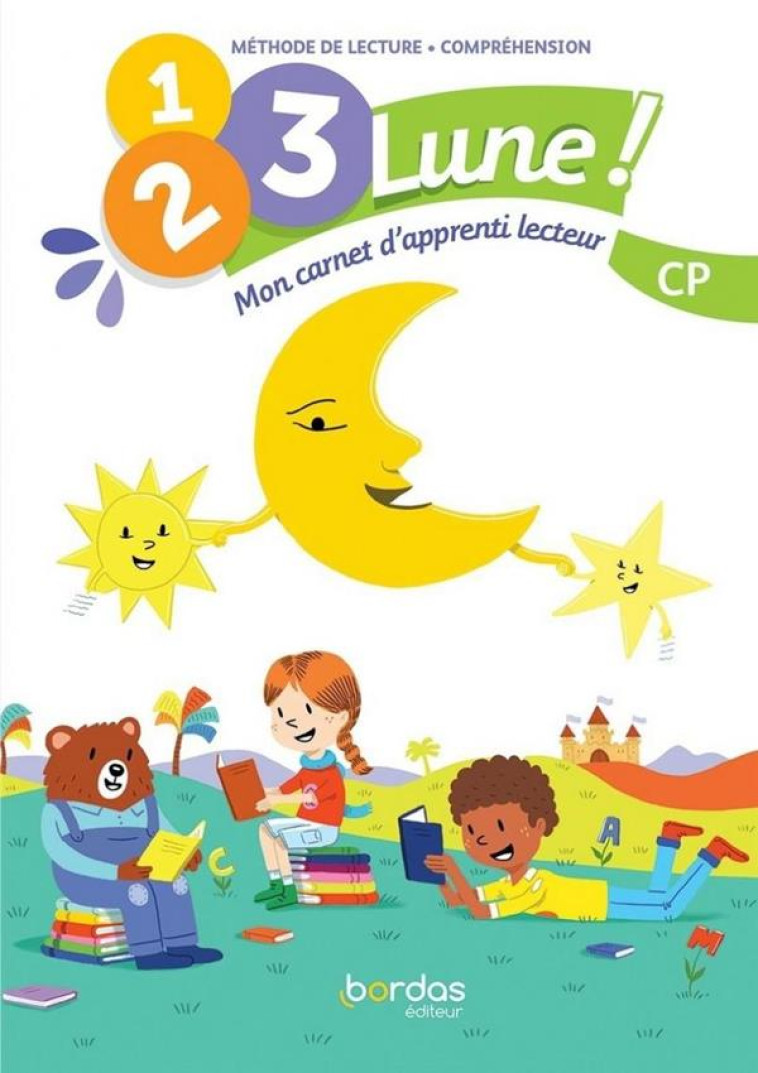 1, 2, 3, LUNE ! METHODE DE LECTURE CP 2021 - MON CARNET D-APPRENTI LECTEUR ELEVE - GASTELLU/LUSCHER - BORDAS