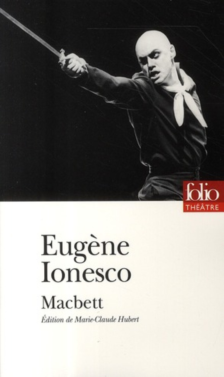 MACBETT - IONESCO EUGENE - GALLIMARD