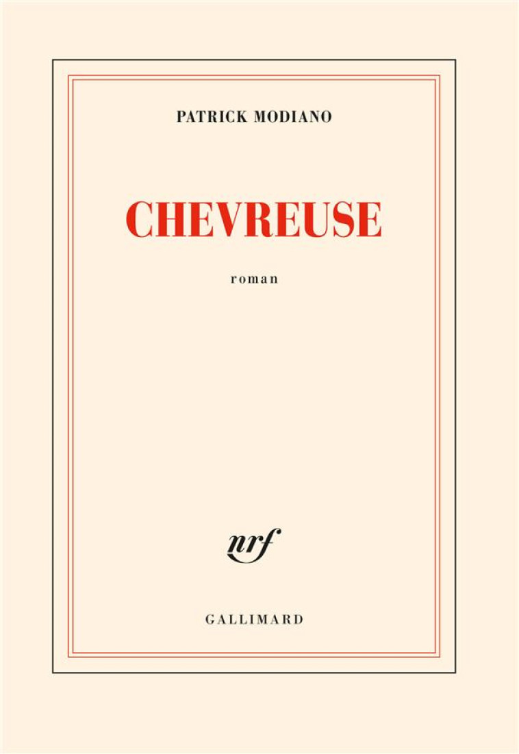 CHEVREUSE - MODIANO PATRICK - GALLIMARD