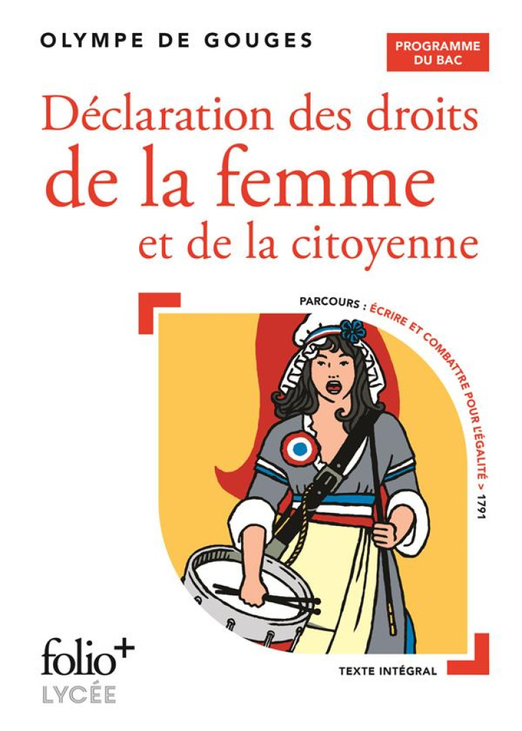 DECLARATION DES DROITS DE LA FEMME ET DE LA CITOYENNE - BAC 2024 - GOUGES OLYMPE DE - GALLIMARD