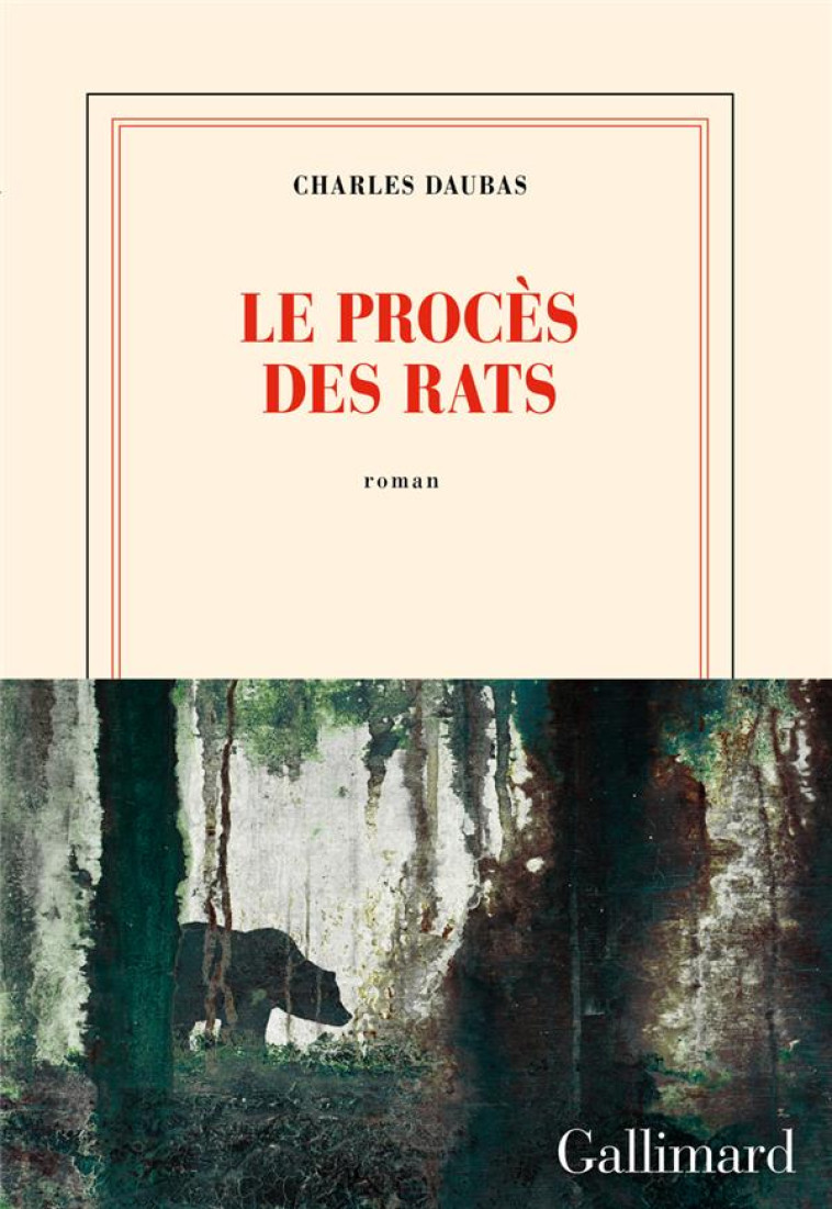 LE PROCES DES RATS - DAUBAS CHARLES - GALLIMARD