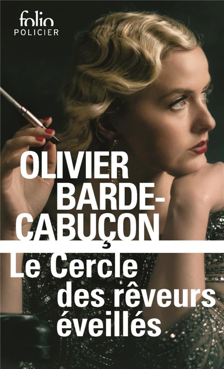 LE CERCLE DES REVEURS EVEILLES - BARDE-CABUCON O. - GALLIMARD