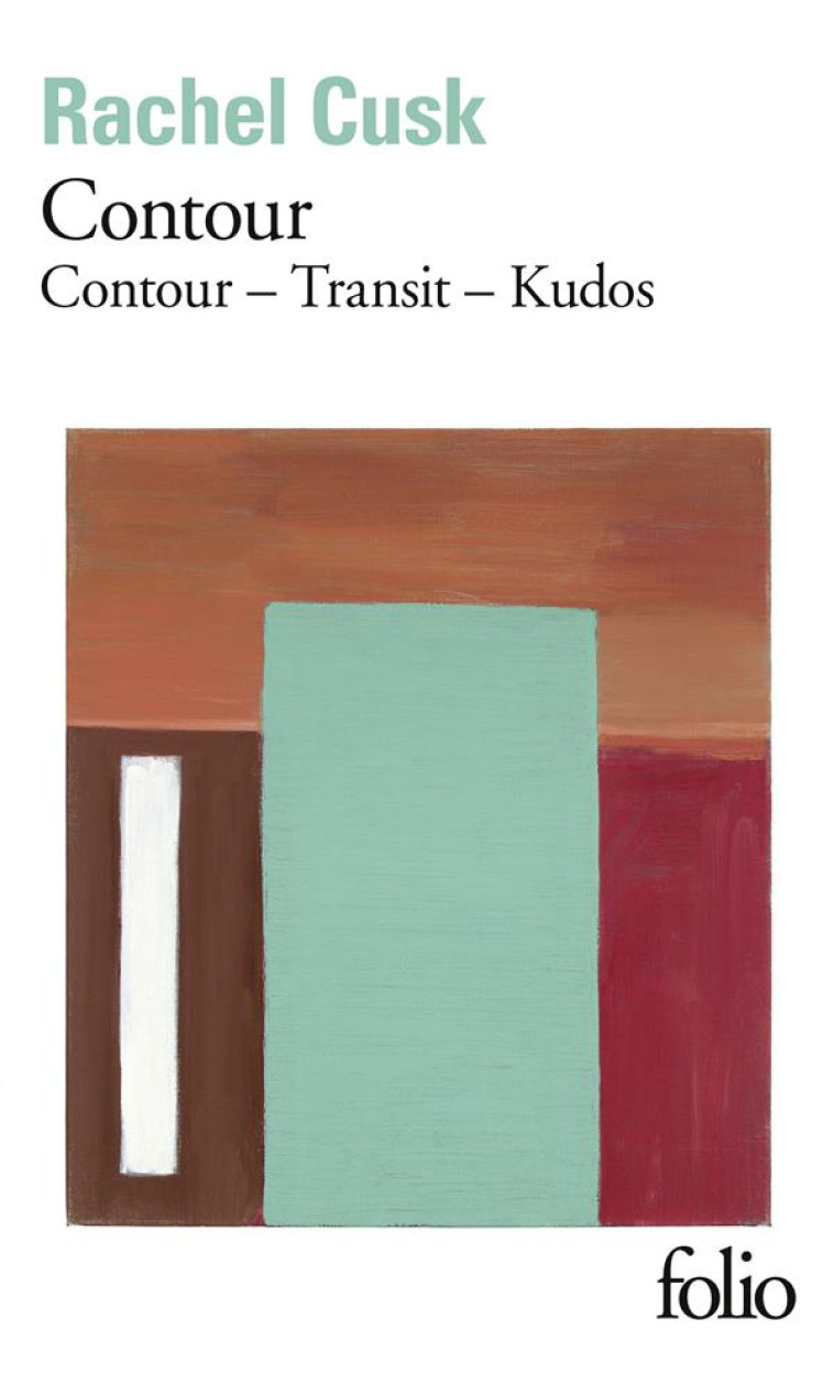 CONTOUR - CONTOUR - TRANSIT - KUDOS - CUSK RACHEL - GALLIMARD