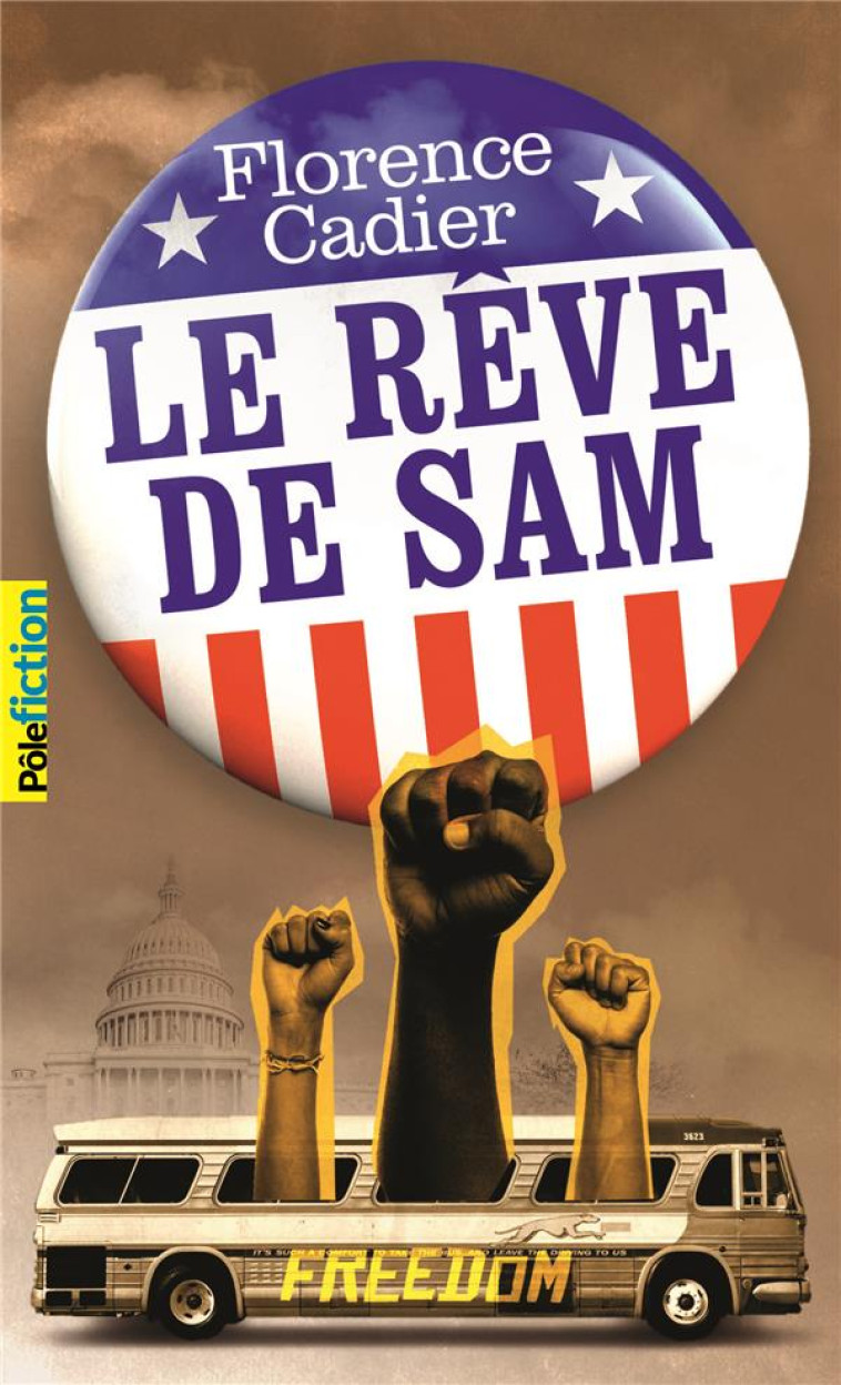 LE REVE DE SAM - CADIER FLORENCE - Gallimard-Jeunesse