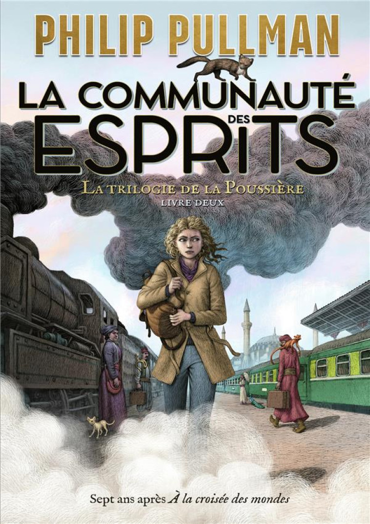 LA TRILOGIE DE LA POUSSIERE - T02 - LA COMMUNAUTE DES ESPRITS - PULLMAN/WORMELL - GALLIMARD