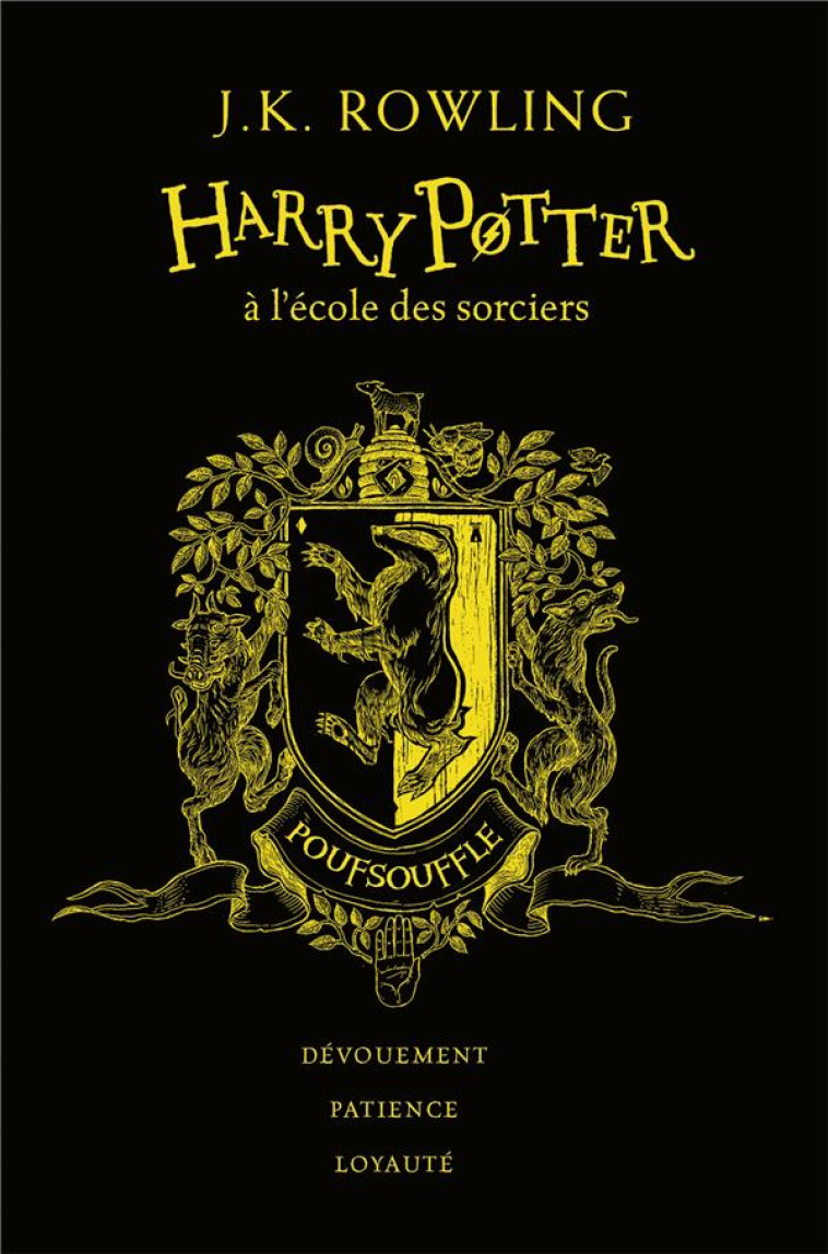 HARRY POTTER - I - HARRY POTTER A L-ECOLE DES SORCIERS - POUFSOUFFLE - ROWLING/PINFOLD - GALLIMARD