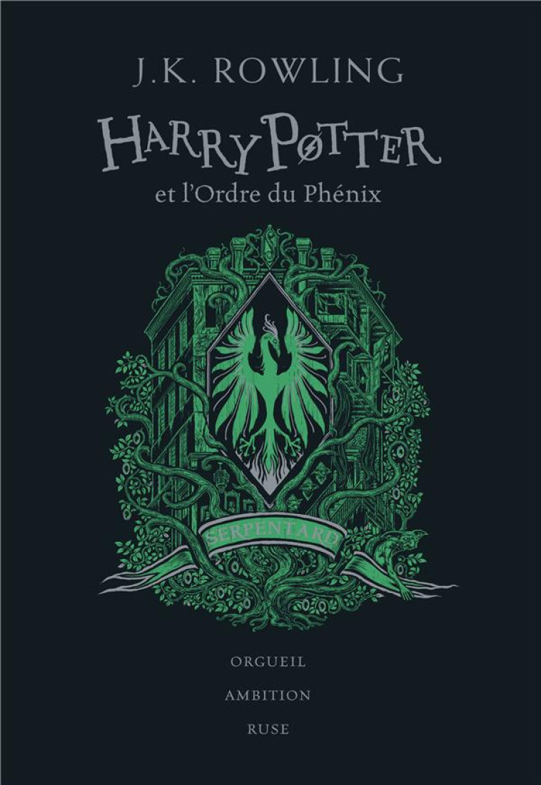 HARRY POTTER - T05 - HARRY POTTER ET L-ORDRE DU PHENIX - SERPENTARD - ROWLING/PINFOLD - GALLIMARD