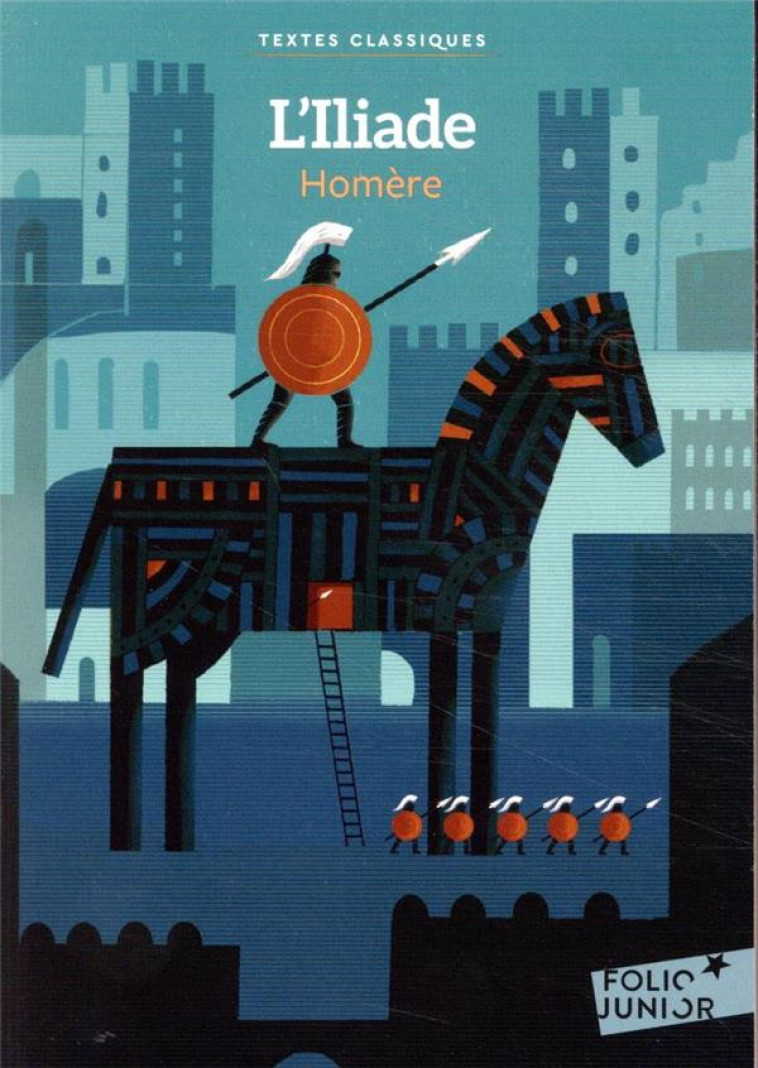 L-ILIADE - HOMERE/SAILLARD - GALLIMARD