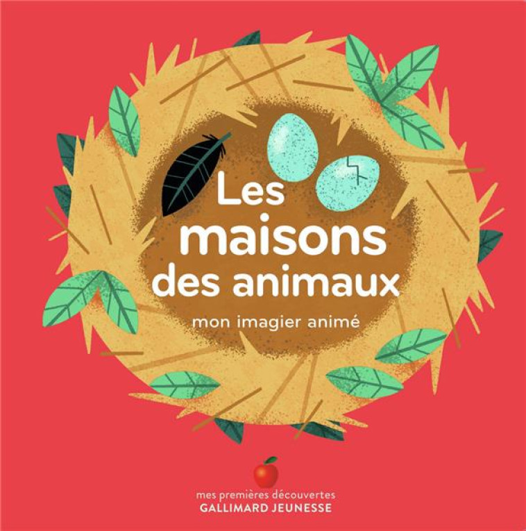 LES MAISONS DES ANIMAUX - MON IMAGIER ANIME - COLLECTIF/BAILEY - GALLIMARD