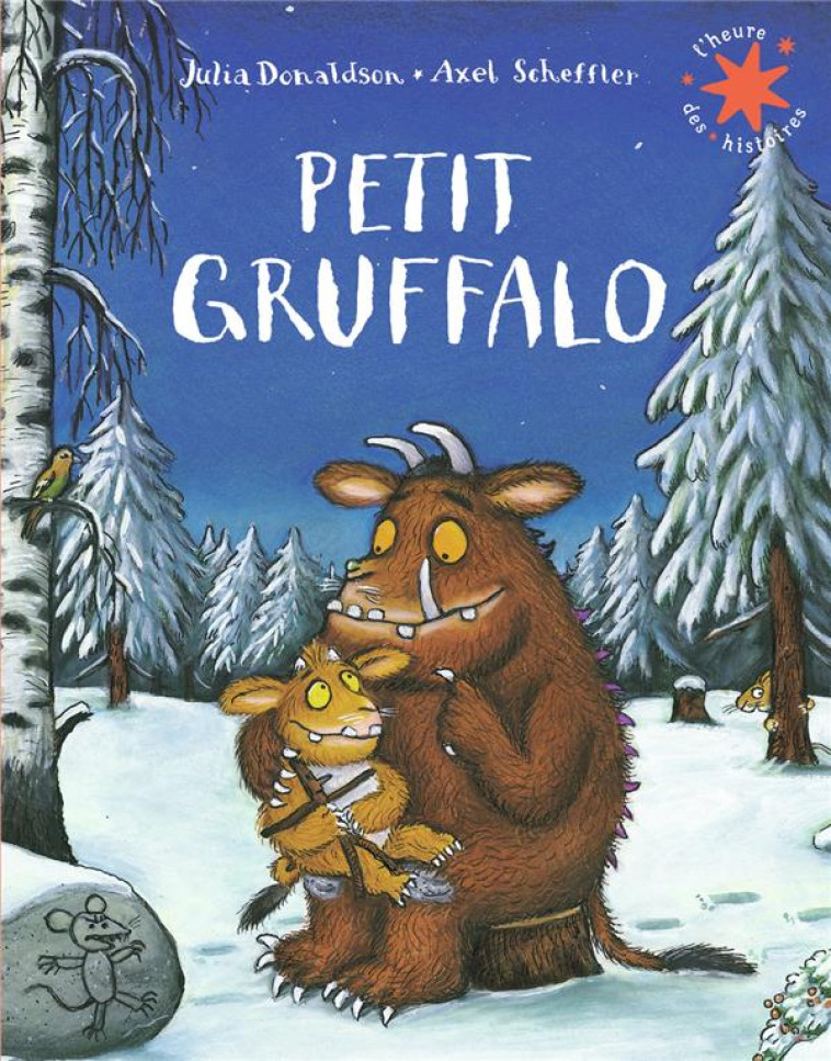 PETIT GRUFFALO - DONALDSON/SCHEFFLER - GALLIMARD