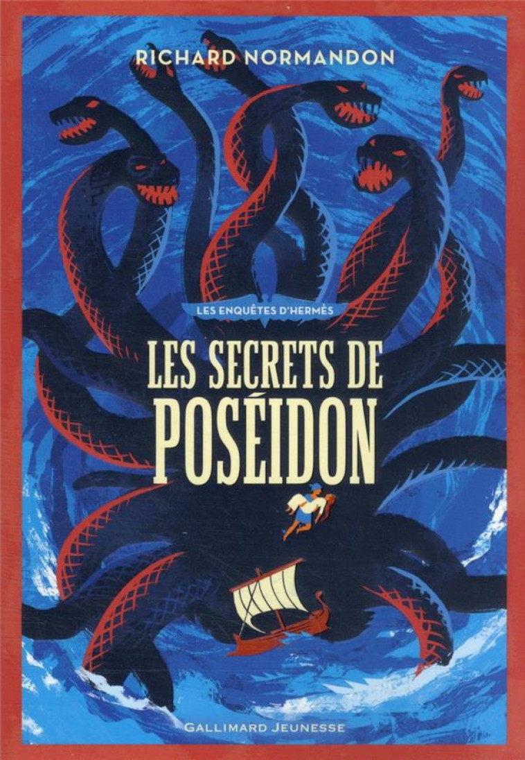 LES ENQUETES D-HERMES - T05 - LES SECRETS DE POSEIDON - NORMANDON RICHARD - GALLIMARD