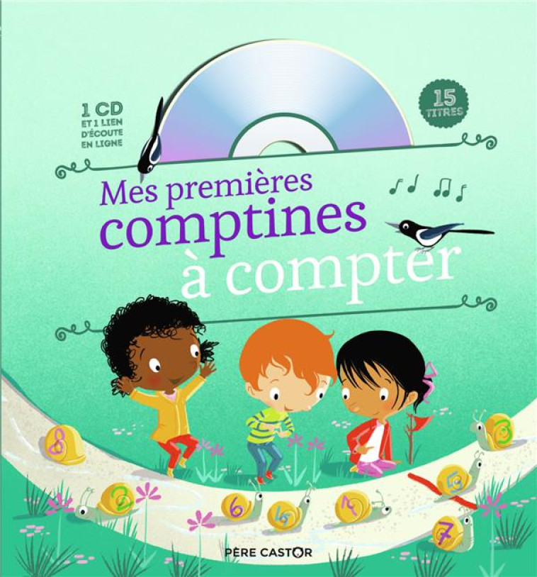 MES PREMIERES COMPTINES A COMPTER - BRUNELET/COLLECTIF - FLAMMARION