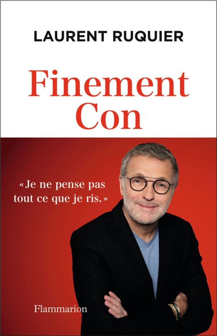 FINEMENT CON - RUQUIER LAURENT - FLAMMARION