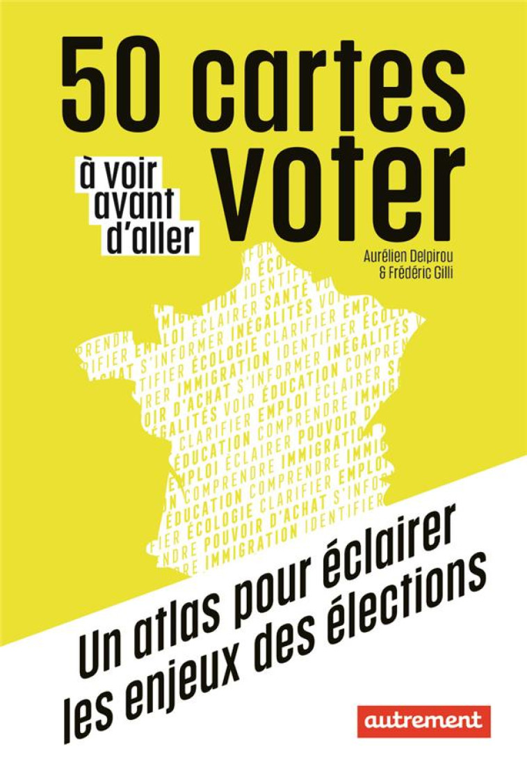 50 CARTES A VOIR AVANT D-ALLER VOTER - DELPIROU/GILLI - FLAMMARION