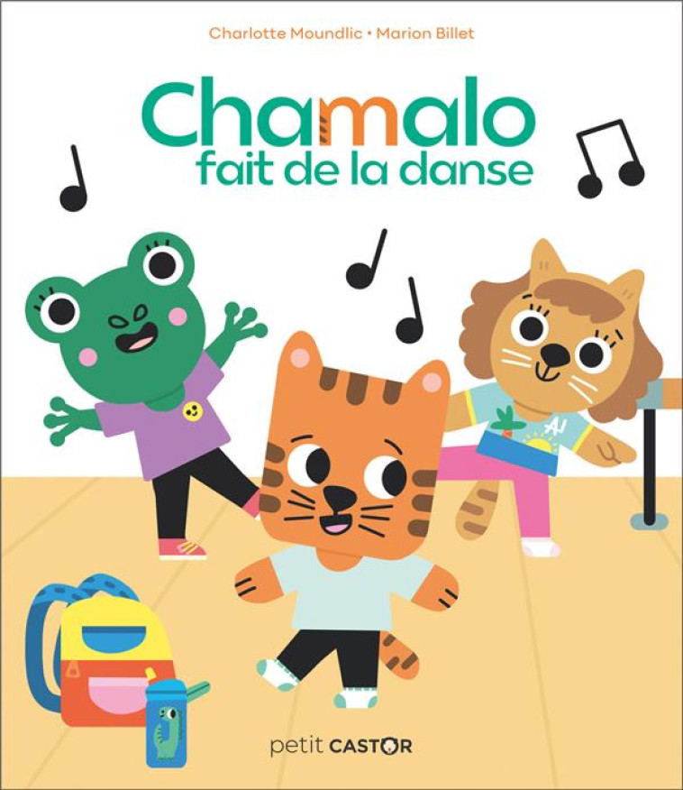 CHAMALO FAIT DE LA DANSE - MOUNDLIC/BILLET - FLAMMARION