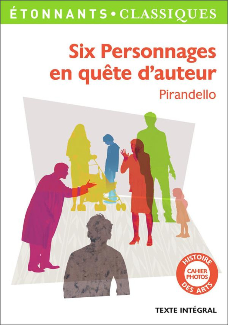 SIX PERSONNAGES EN QUETE D-AUTEUR - PIRANDELLO LUIGI - Flammarion