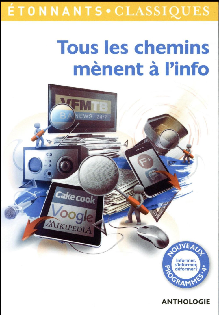 TOUS LES CHEMINS MENENT A L-INFO - COLLECTIF - Flammarion