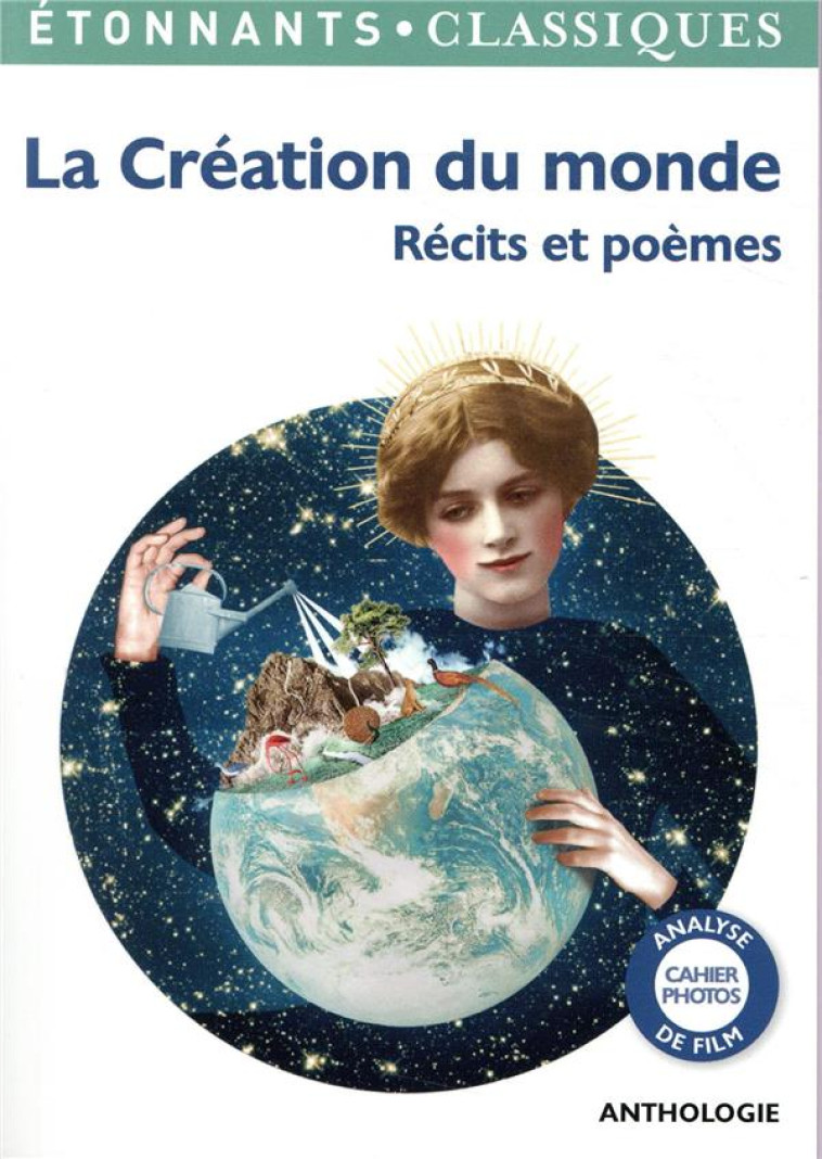 LA CREATION DU MONDE - RECITS ET POEMES - COLLECTIF - FLAMMARION