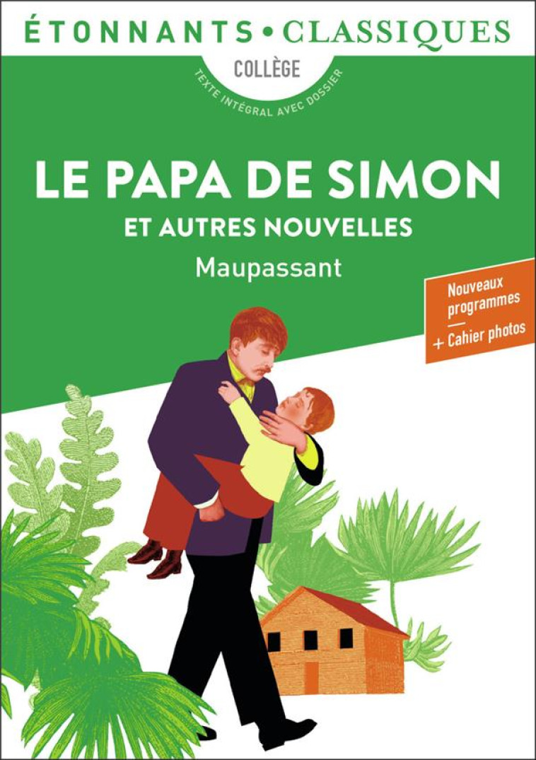 LE PAPA DE SIMON ET AUTRES NOUVELLES - MAUPASSANT GUY DE - FLAMMARION