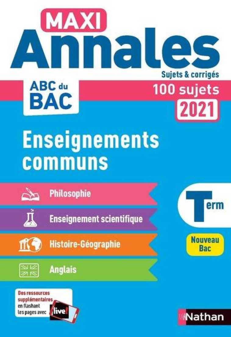 ENSEIGNEMENTS COMMUNS - MAXI ANNALES - BAC 2021 - SUJETS & CORRIGES - VOL20 - COLLECTIF - CLE INTERNAT